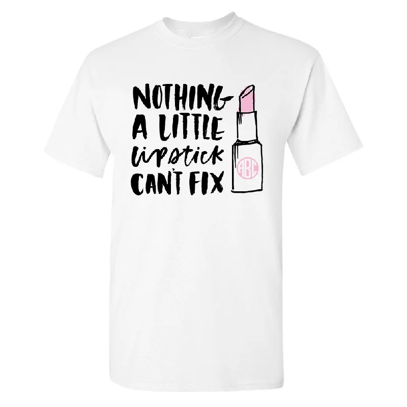 Monogrammed 'Nothing A Little Lipstick Can't Fix' Basic T-Shirt