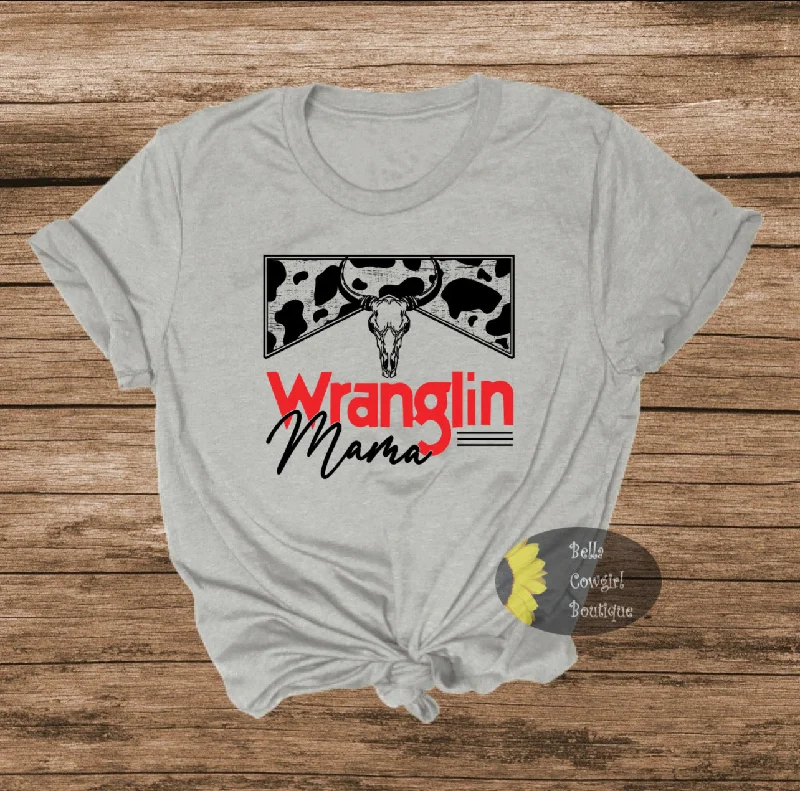 Wranglin Mama Steer Skull Western Rodeo T-Shirt